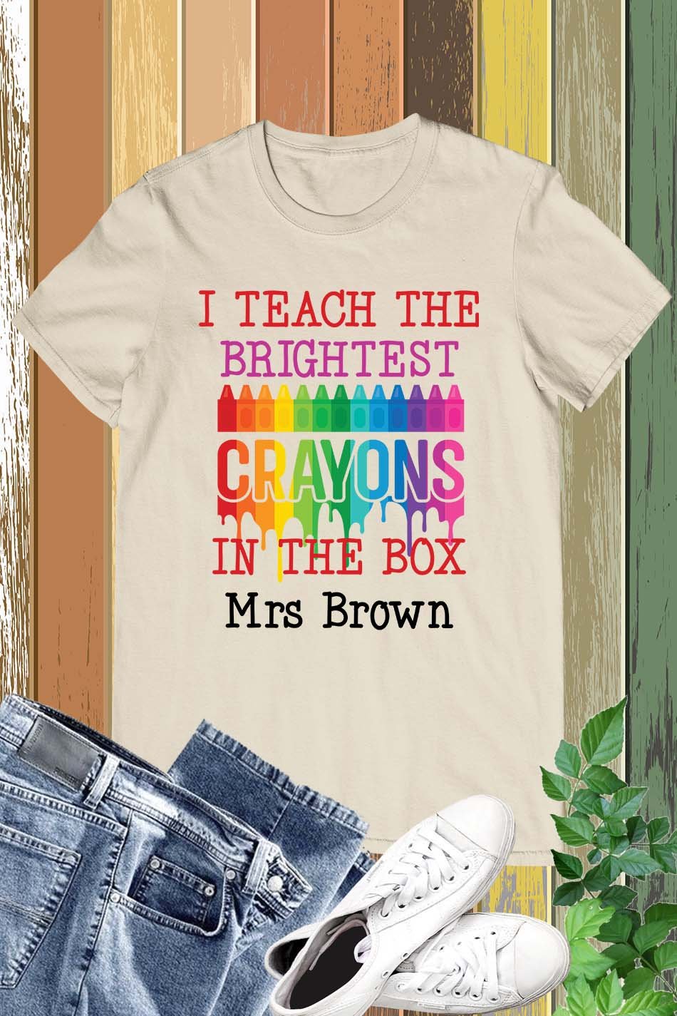 I Teach the Brightest Crayons in the Box Personalization Teacher Shirt - Image 14