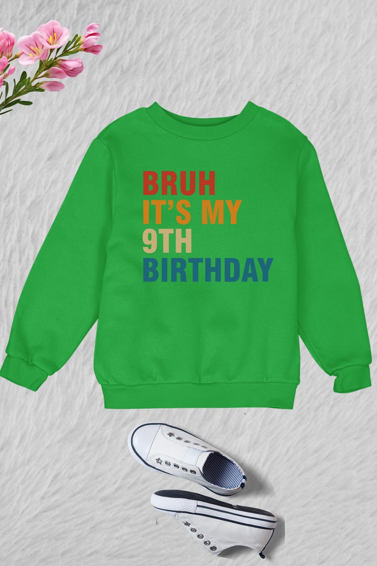 Bruh It's My 9th Birthday Kids Sweatshirt - Image 3