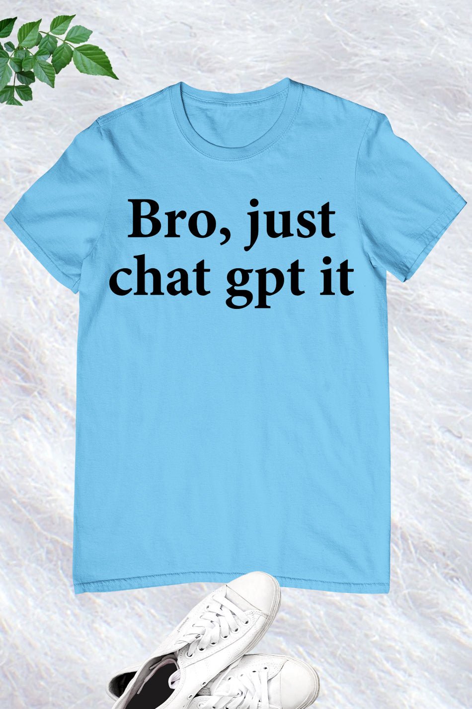 Chat GPT It Funny T Shirt