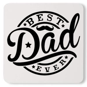 Funny Best Dad Ever Christmas Fathers Day Custom Daddy Coaster