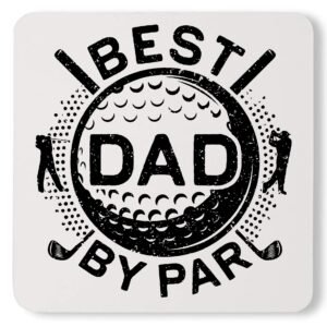 Best Dad By Par Golf Tee Custom Fathers Day Golfing Daddy Coaster