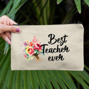 Best Teacher Ever Makeup Bag Gifts