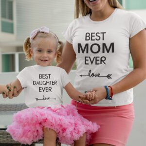 Best Daughter Ever Best Mom Ever Love Arrows Mothers Day Mommy T Shirt
