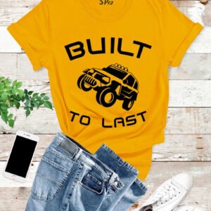 Built To Last Car T Shirt