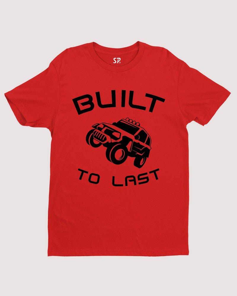 Built to Last Automobile T Shirt