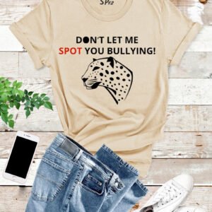Bullying Awareness T Shirt