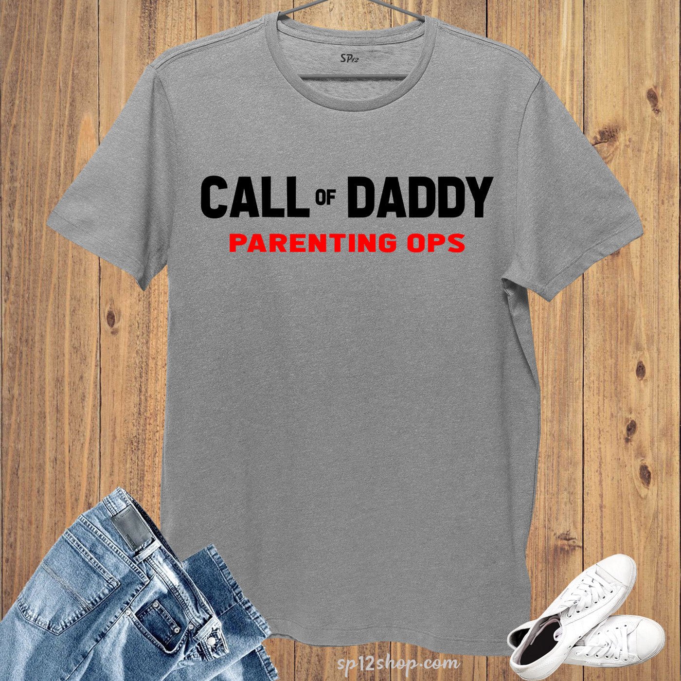 Call Of Daddy T Shirt Parenting Ops Gift Tees
