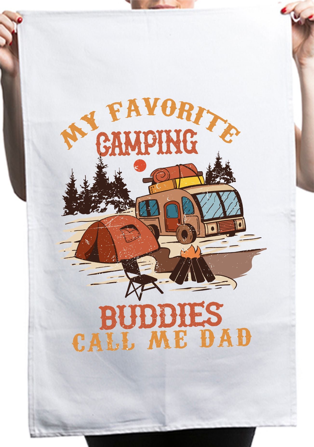 My Favorite Camping Buddies Custom Fathers Day Kitchen Table Tea Towel