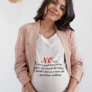 Can't Touch My Belly Pregnancy Maternity T Shirts 