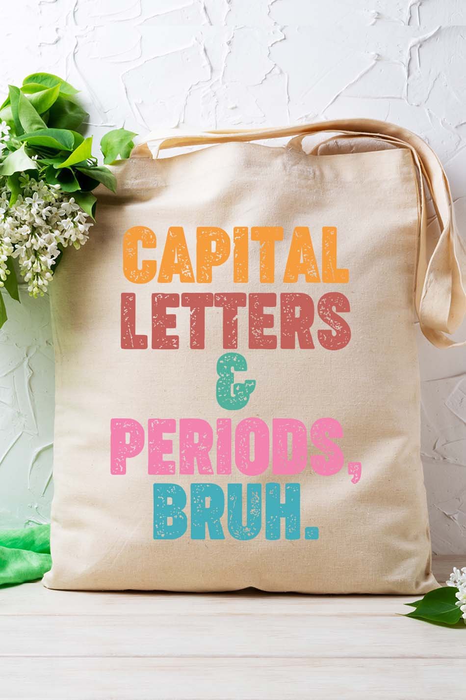 Capital Letters And Periods Bruh Tote Bag - Image 3