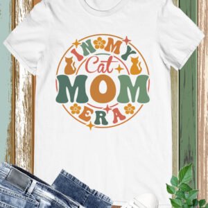 In My Cat Mom Era T Shirts