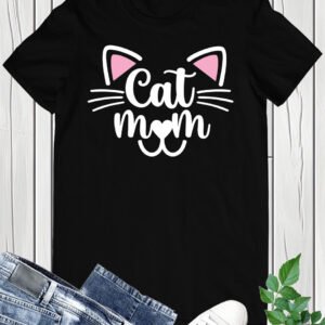 Cat Mom T Shirts