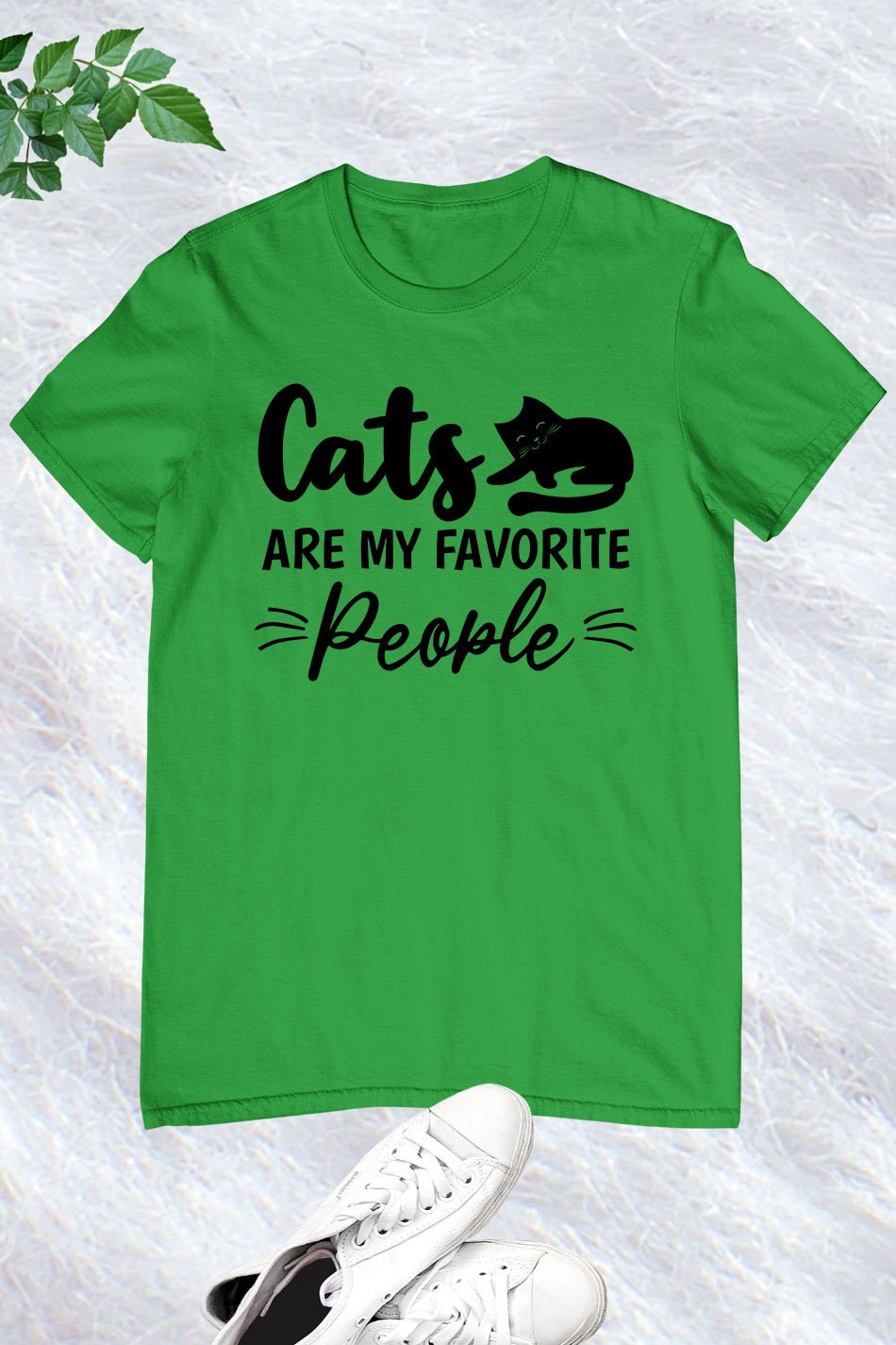 Cats Are My Favorite People Shirt