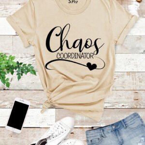 Chaos Coordinator T Shirt