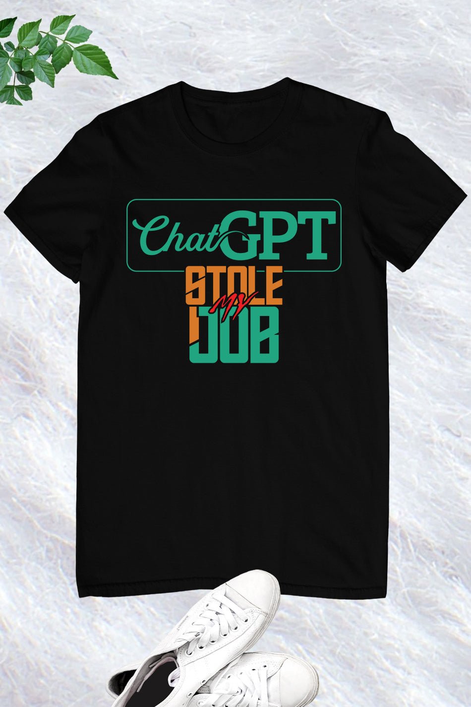 ChatGPT Stole My Job Shirt
