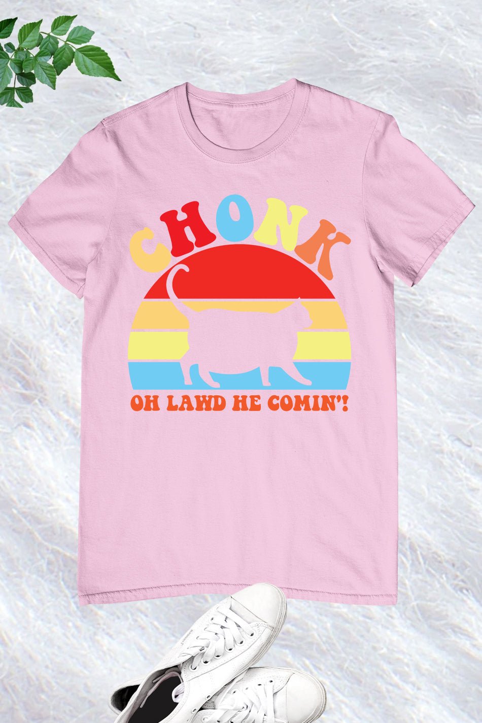 Chonk Oh Lawd He Comin Funny cat Shirt