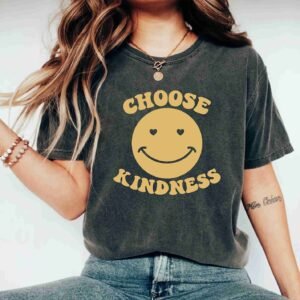 Choose Kindness Smily Face Motivational Positivity Inspirational Shirt