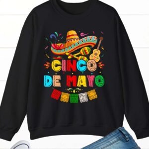 Cinco De Mayo Mexican Fiesta Sweatshirt
