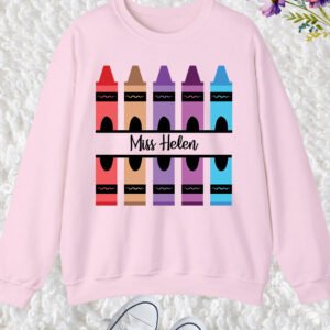 Customized Name Teacher Crayon Sweatshirt