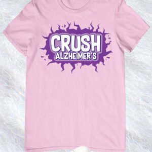 Crush Alzheimers T Shirts