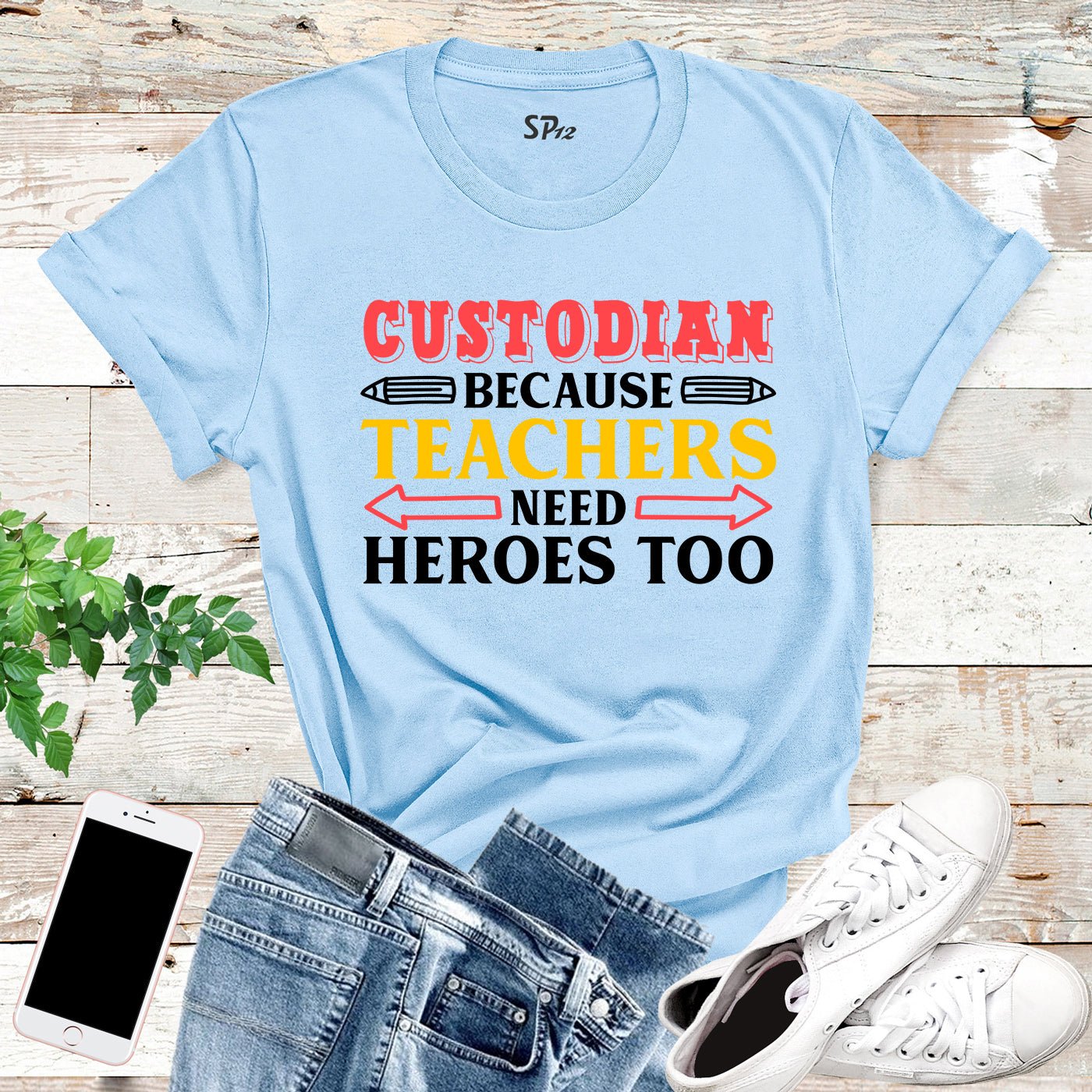 Custodian Because Teachers Need Heroes Too T Shirt - Image 6
