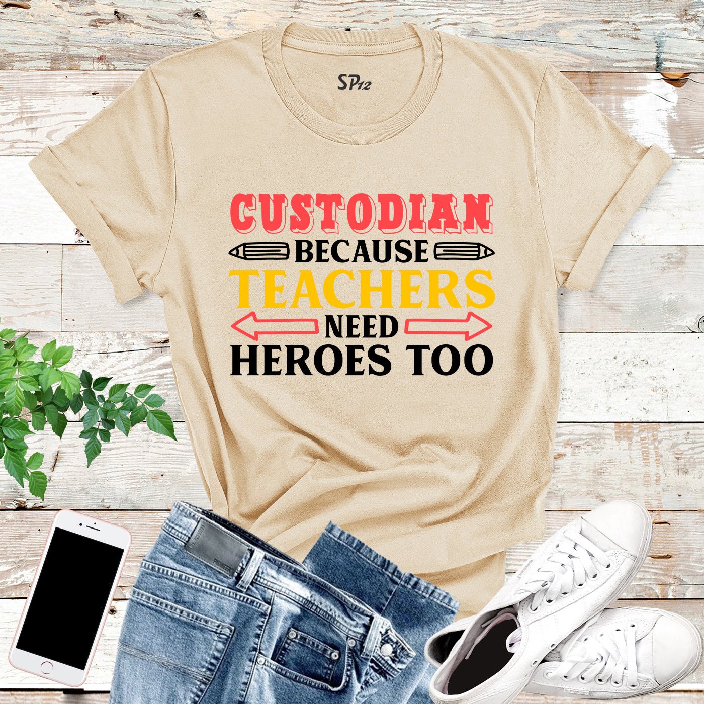 Custodian Because Teachers Need Heroes Too T Shirt - Image 5