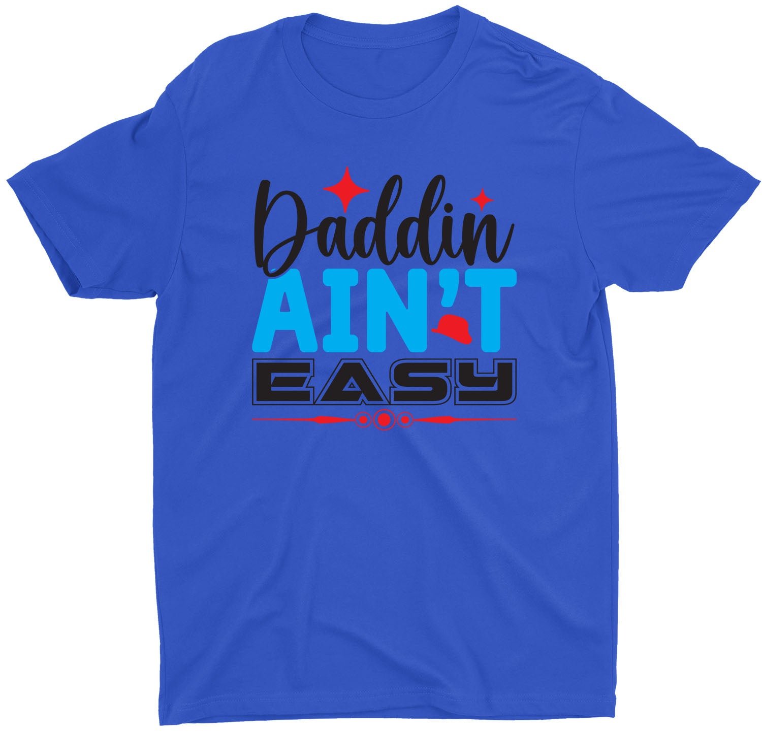 Best Daddin Ain't Easy Fathers Day Custom Short Sleeve Tshirts Gift - Image 4