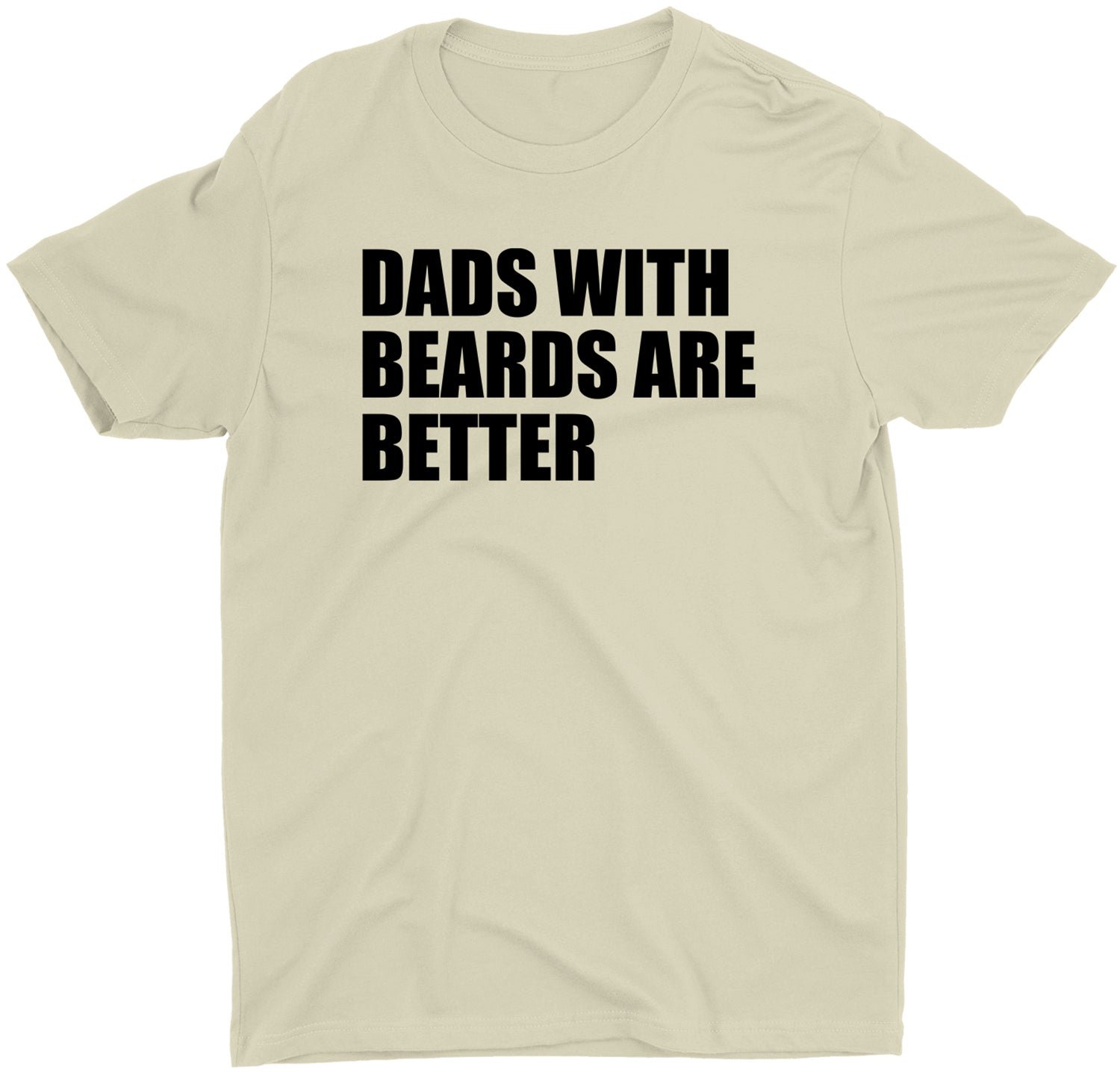 Dads with Beards are Better Custom Fathers Day T-Shirts - Image 3