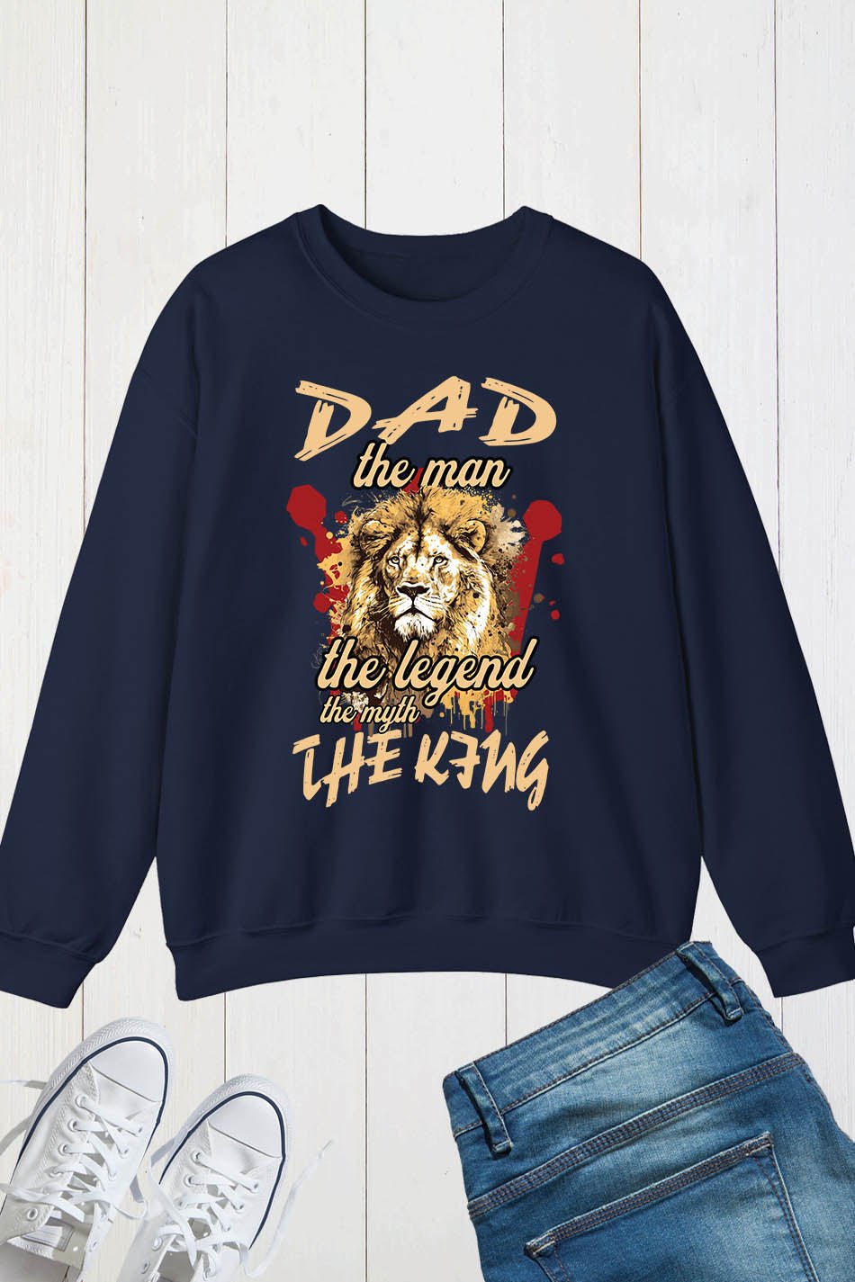Dad the Man The Myth The Legend The King Sweatshirt - Image 4