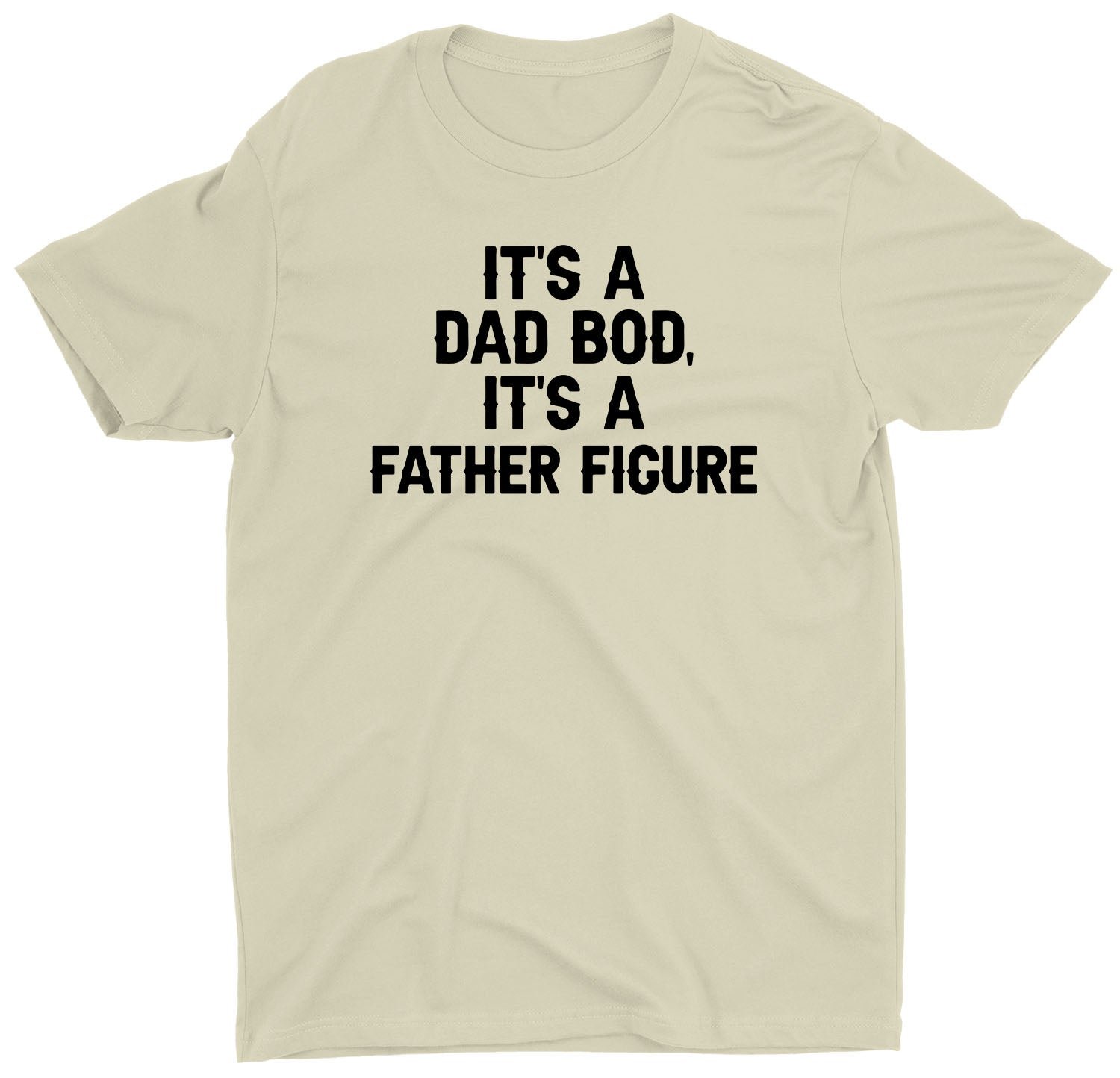 It's Not A Dad Bod Custom Short Sleeve Father's Day T-Shirt - Image 7