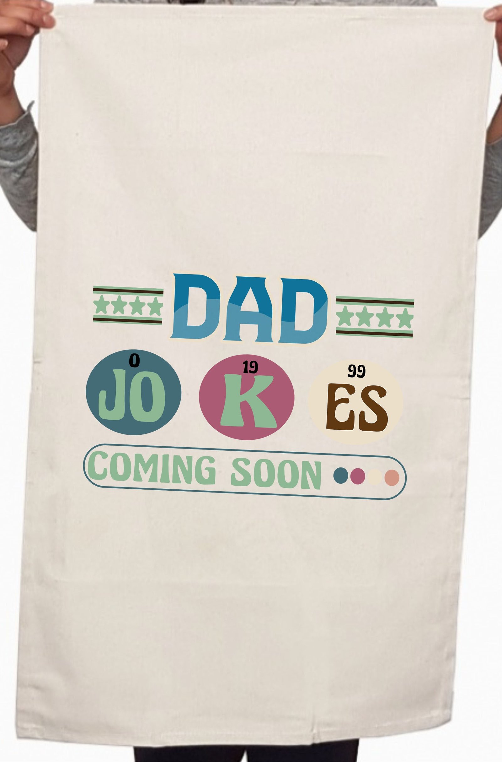 Dad Jokes Coming Soon Fathers Day Custom Daddy Kitchen Table Tea Towel - Image 2