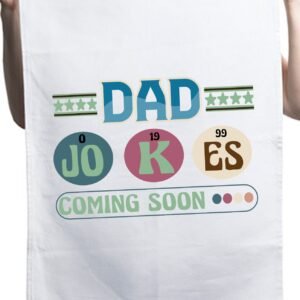 Dad Jokes Coming Soon Fathers Day Custom Daddy Kitchen Table Tea Towel