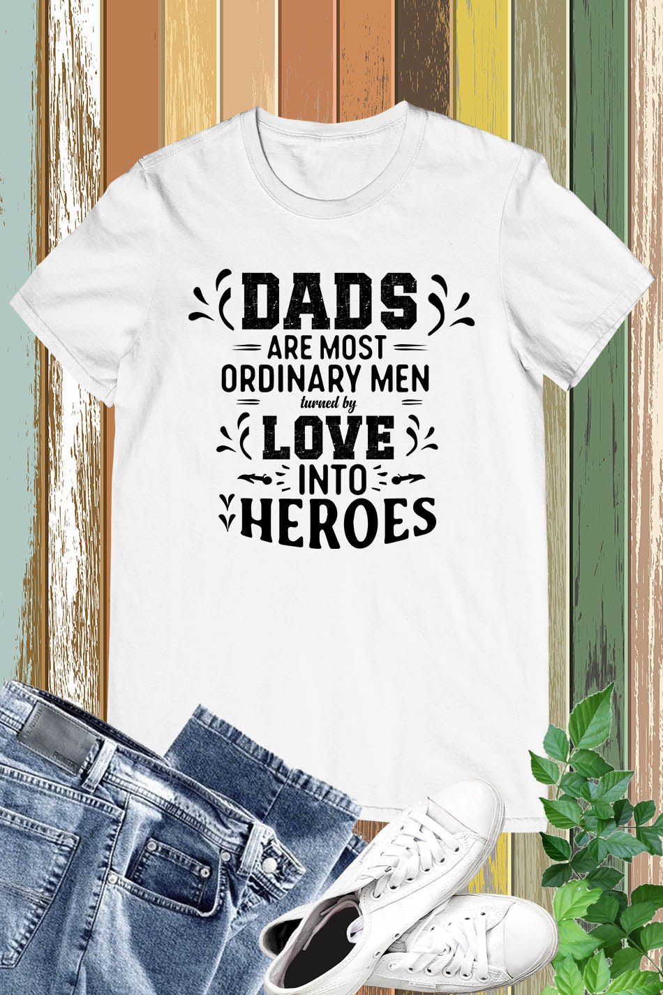 Dads Are Heroes Shirt - Image 14