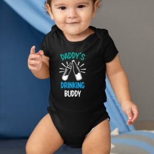 Daddy's Drinking Buddy Funny Baby Bodysuit