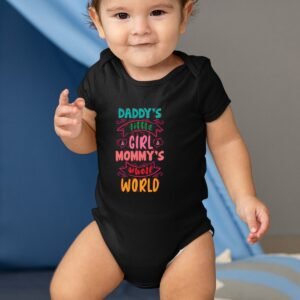 Daddy's Little Girl Mommy's Whole World Baby Bodysuit