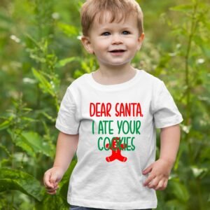 Dear Santa I Ate Your Cookies Christmas T Shirts