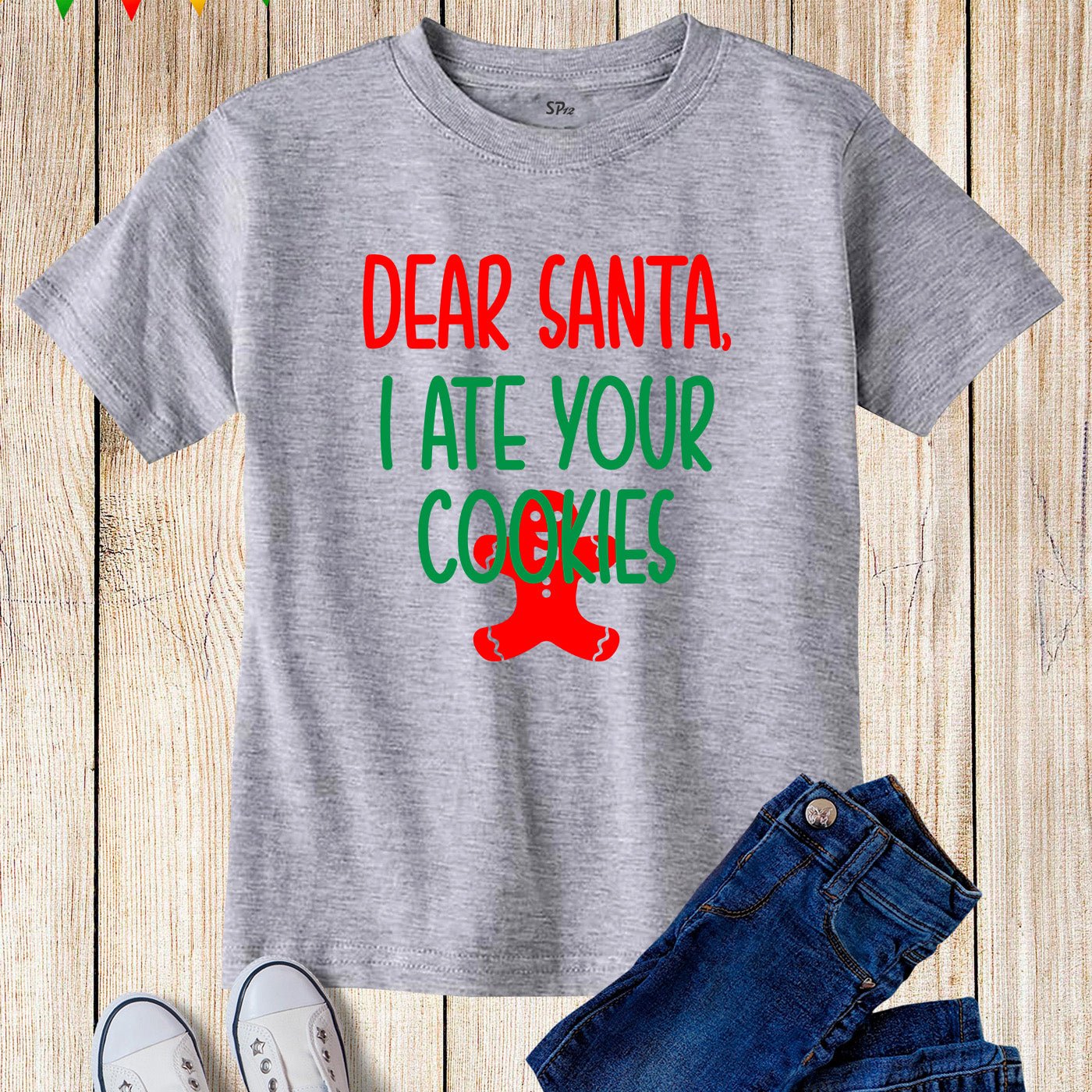 Dear Santa I Ate Your Cookies Christmas T Shirts