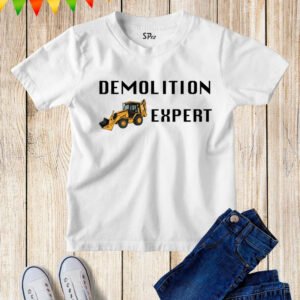 Demolition Expert Kids T Shirt