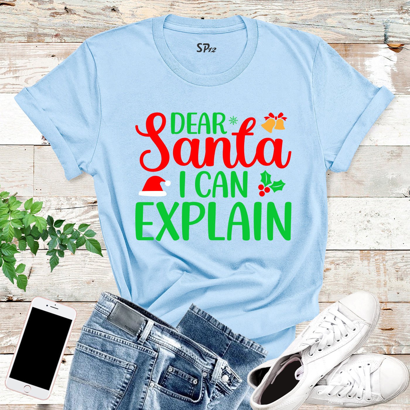 Dear Santa I can Explain Christmas T Shirt - Image 8