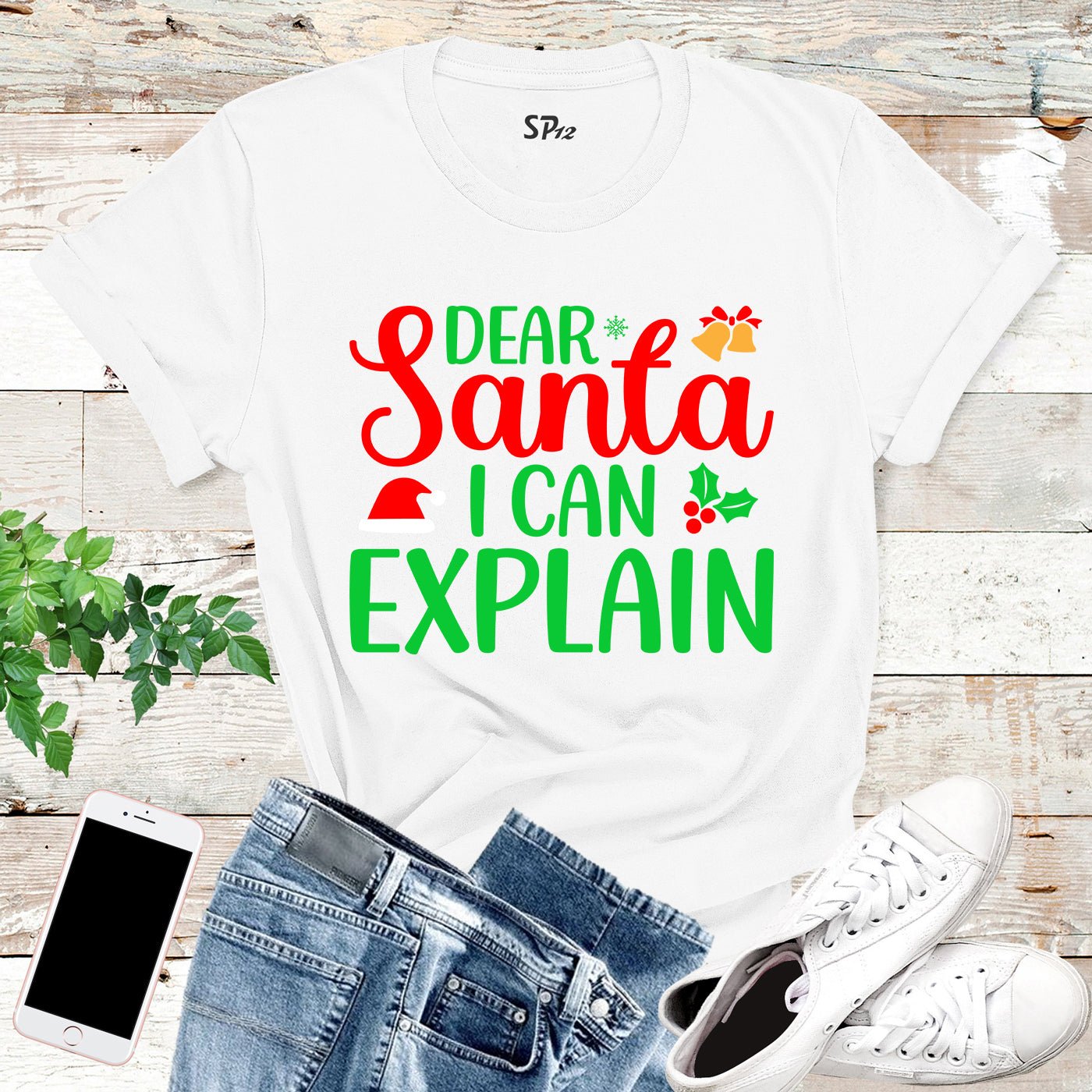 Dear Santa I can Explain Christmas T Shirt - Image 5