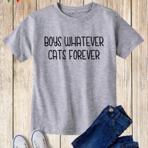 Designer Boys T Shirts Boys Whatever Cats Forever