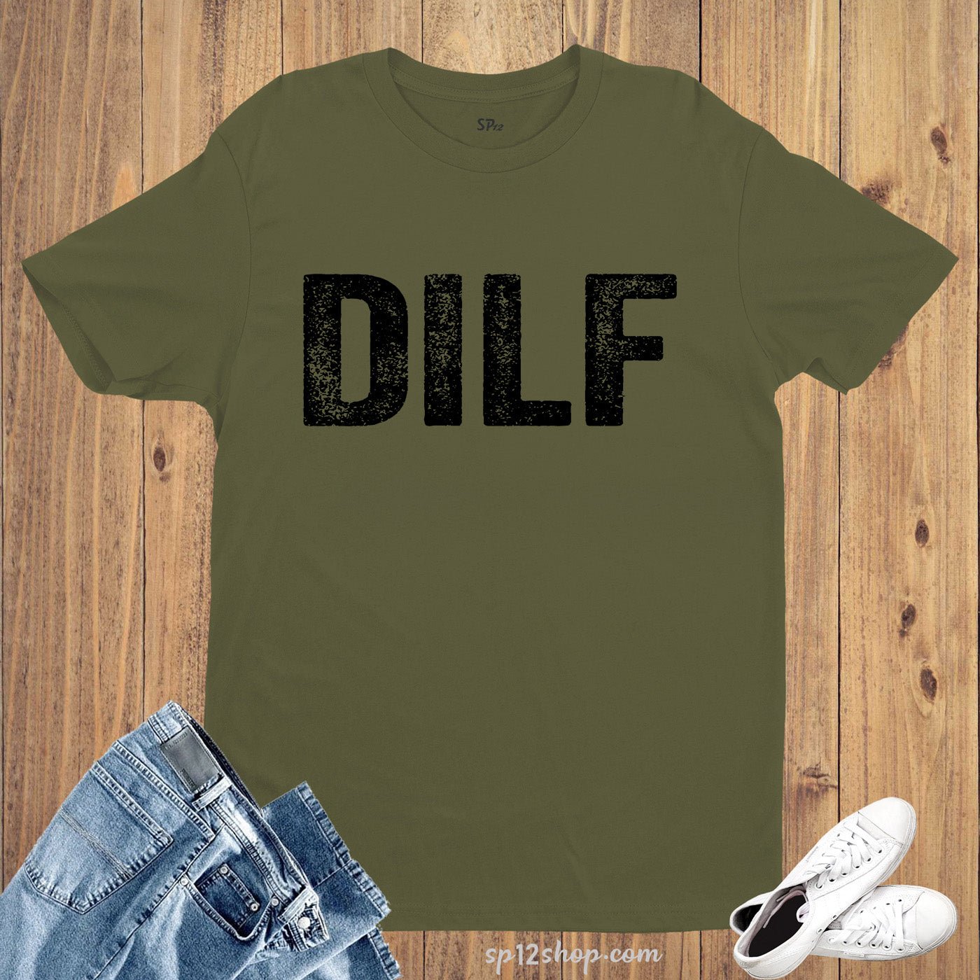 DILF Dad Life T Shirt