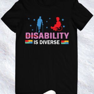 Disability is Diverse T Shirts