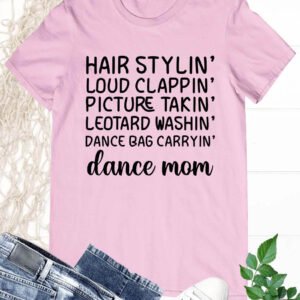 Dance Mom T Shirt