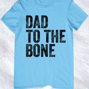 Dad To The Bone T-Shirt