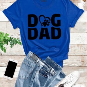 Dog Dad Gifts T Shirt