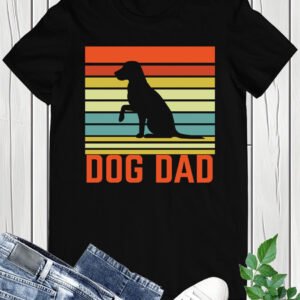 Dog Dad  T Shirt