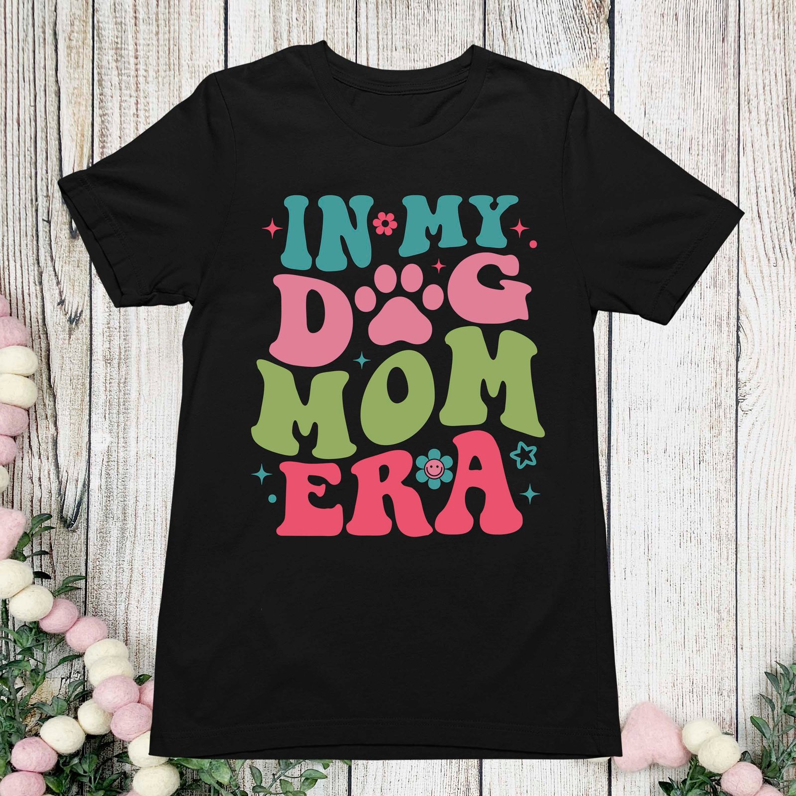 In My Dog Mom Era Shirt