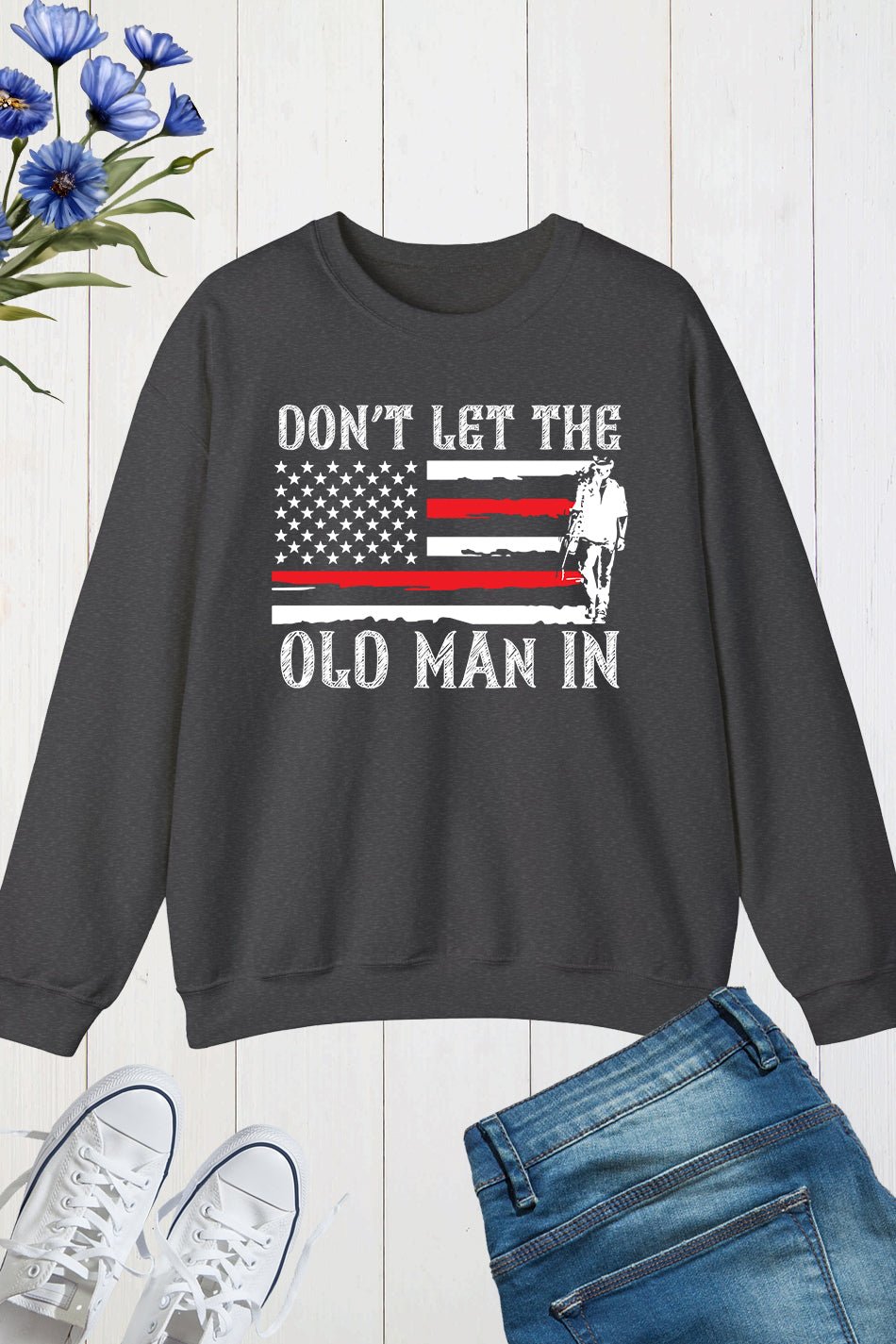 Don't Let The Old Man In Retro Sweatshirt - Image 7