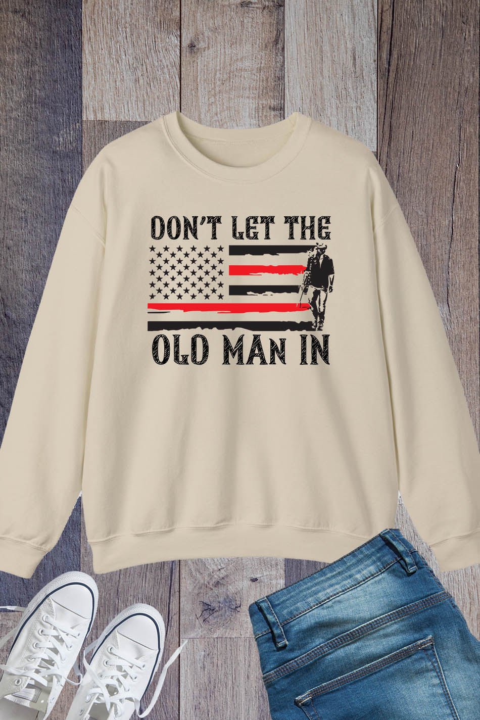 Don't Let The Old Man In Retro Sweatshirt